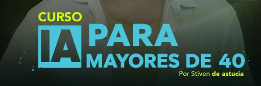 Inteligencia Artificial para emprendedores mayores de +40